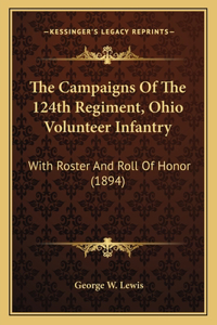 Campaigns Of The 124th Regiment, Ohio Volunteer Infantry