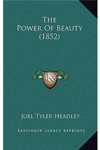 The Power Of Beauty (1852)
