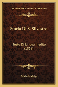 Storia Di S. Silvestro