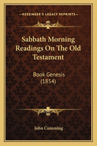 Sabbath Morning Readings On The Old Testament