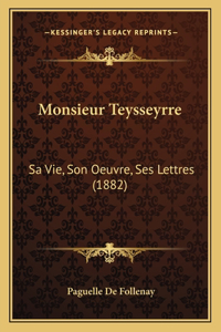 Monsieur Teysseyrre