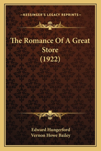 The Romance Of A Great Store (1922)