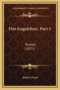 Das Engelchen, Part 1