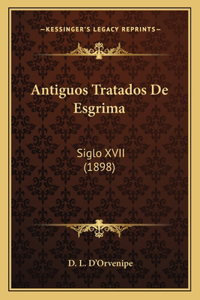 Antiguos Tratados De Esgrima