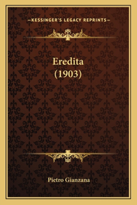 Eredita (1903)