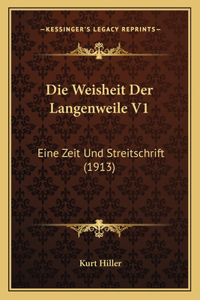 Weisheit Der Langenweile V1