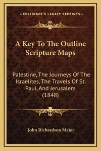 Key To The Outline Scripture Maps
