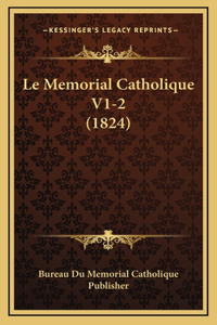 Le Memorial Catholique V1-2 (1824)