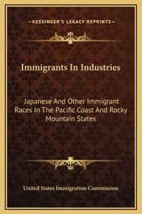Immigrants In Industries