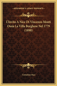 L'Invito A Nice Di Vincenzo Monti Ossia La Villa Borghese Nel 1779 (1890)