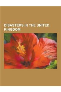 Disasters in the United Kingdom