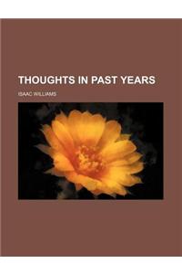 Thoughts in Past Years