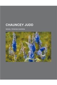 Chauncey Judd