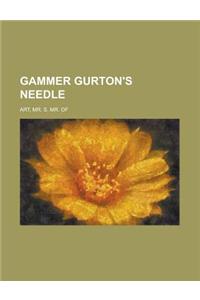 Gammer Gurton's Needle