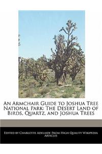 An Armchair Guide to Joshua Tree National Park