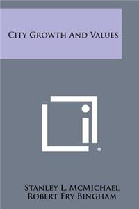 City Growth and Values