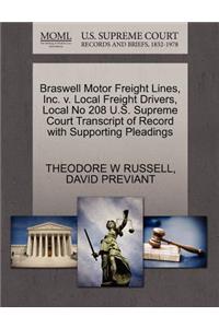 Braswell Motor Freight Lines, Inc. V. Local Freight Drivers, Local No 208 U.S. Supreme Court Transcript of Record with Supporting Pleadings