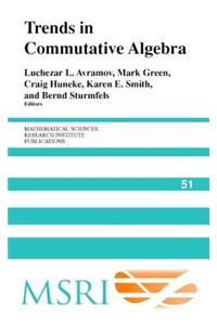 Trends in Commutative Algebra. Mathematical Sciences Research Institute Publications, Volume 51