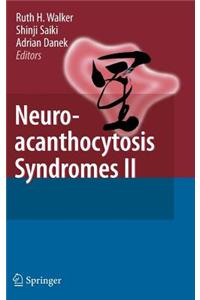 Neuroacanthocytosis Syndromes II