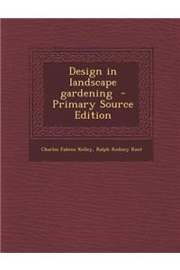 Design in Landscape Gardening