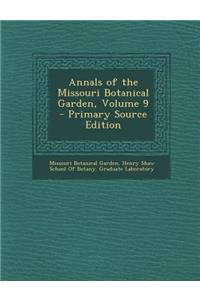 Annals of the Missouri Botanical Garden, Volume 9
