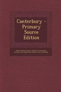Canterbury - Primary Source Edition