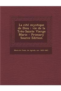 La Cite Mystique de Dieu