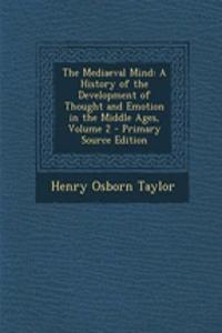 The Mediaeval Mind