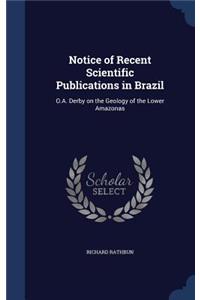 Notice of Recent Scientific Publications in Brazil