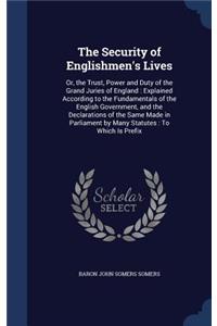 The Security of Englishmen's Lives