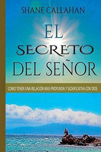 El Secreto Del Senor