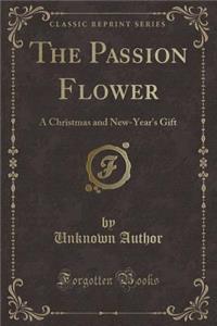 The Passion Flower