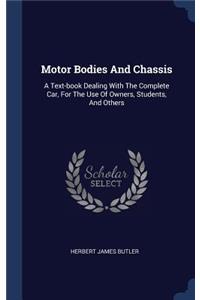 Motor Bodies And Chassis