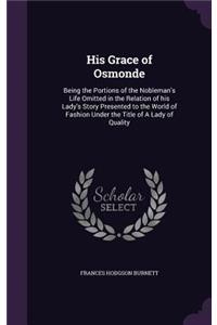 His Grace of Osmonde