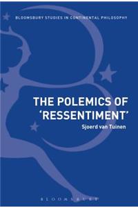 Polemics of Ressentiment