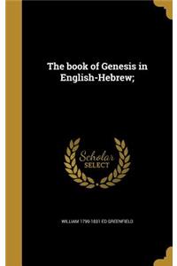 The book of Genesis in English-Hebrew;