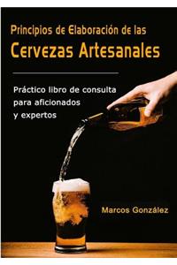 Principios de Elaboraci-n de las Cervezas Artesanales