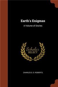 Earth's Enigmas