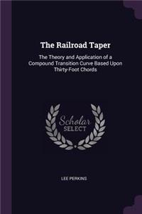 Railroad Taper