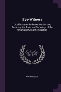 Eye-Witness