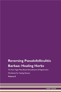 Reversing Pseudofolliculitis Barbae