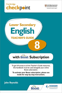 Cambridge Checkpoint Lower Secondary English Teacher's Guide 8 with Boost Subscription Booklet