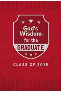 God's Wisdom for the Graduate: Class of 2019 - Red: New King James Version