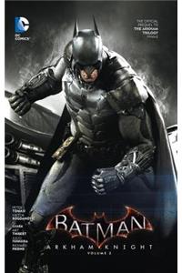 Batman: Arkham Knight Vol. 2: The Official Prequel to the Arkham Trilogy Finale