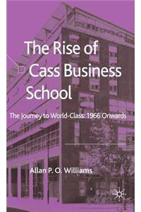 The Rise of Cass Business School