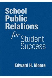 School Public Relations for Student Success