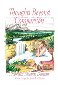 Thoughts Beyond Comparison