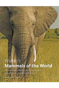 Walker's Mammals of the World