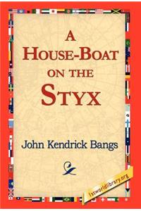 A House-Boat on the Styx