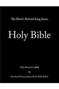 Shaw's Revised King James Holy Bible